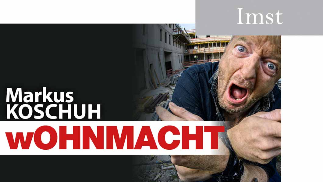Markus Koschuh, wOHNMACHT, Imst, Veranstaltung der Raiffeisenbank
